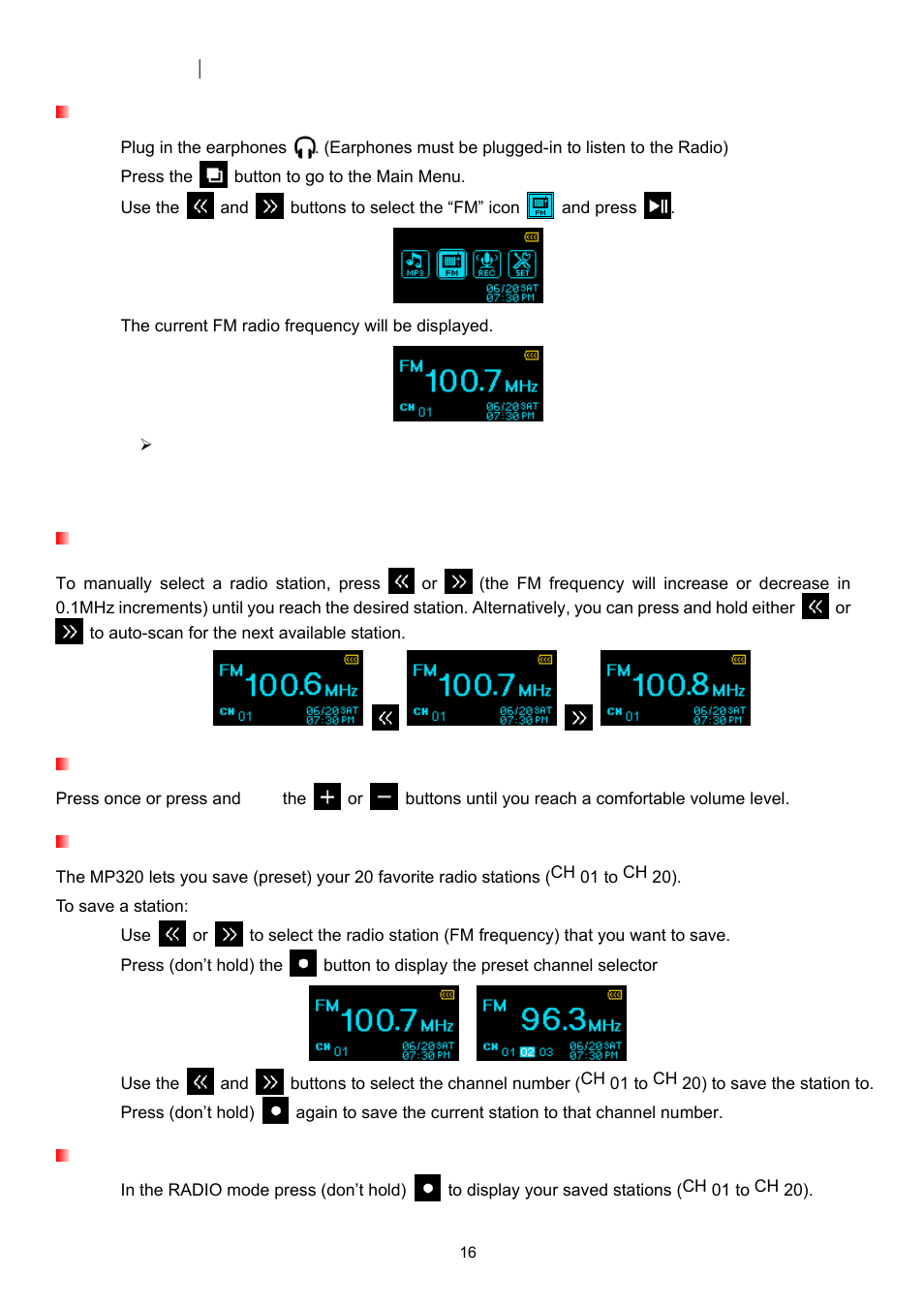 Radio mode, Listening to the radio, Selecting a radio station | Adjusting the volume, Saving a radio station, Recalling a saved station | Transcend Information T.SONIC 320 User Manual | Page 16 / 42
