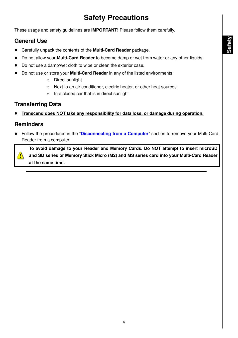 Safety precautions, General use, Transferring data | Reminders, Sa fe ty | Transcend Information TS-RDM1 User Manual | Page 6 / 23