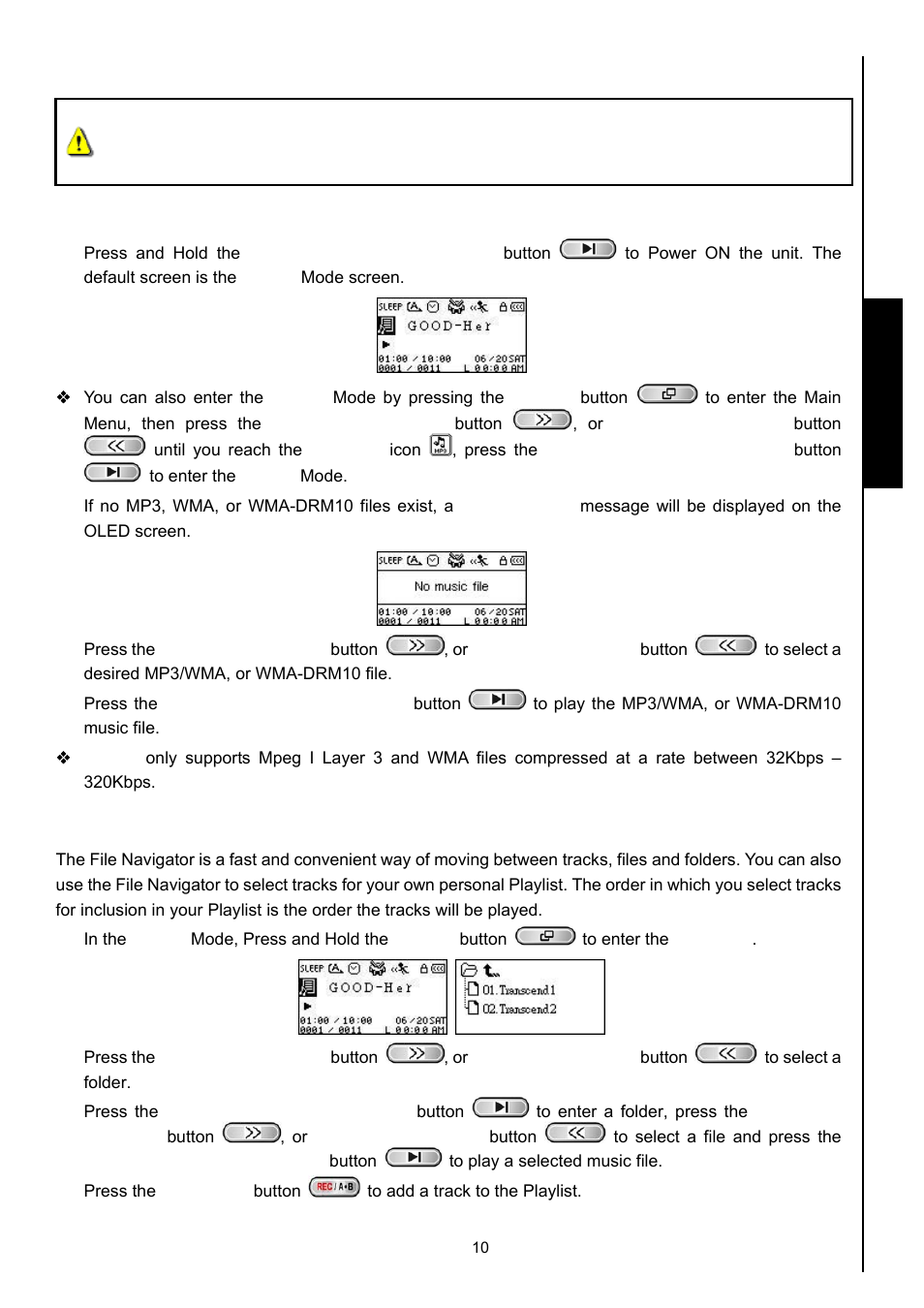 Music mode, Play mp3, wma and wma-drm10 (subscription) music, File navigator mode | Musi c functions | Transcend Information MP630 User Manual | Page 14 / 64