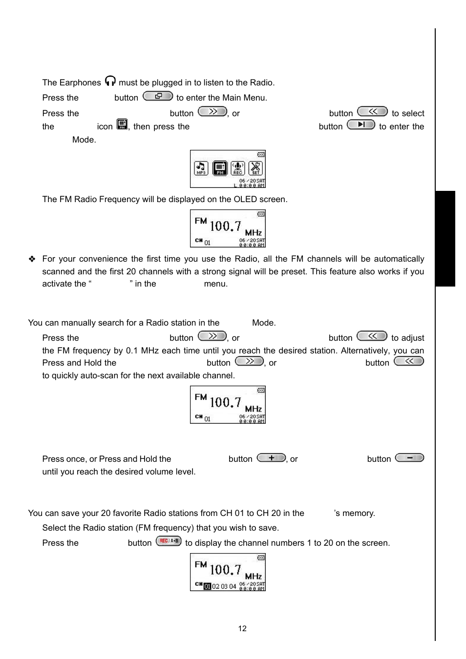 Radio mode, Listen to the radio, Selecting a radio station | Increase/decrease the volume, Saving a radio station | Transcend Information MP630 User Manual | Page 16 / 64