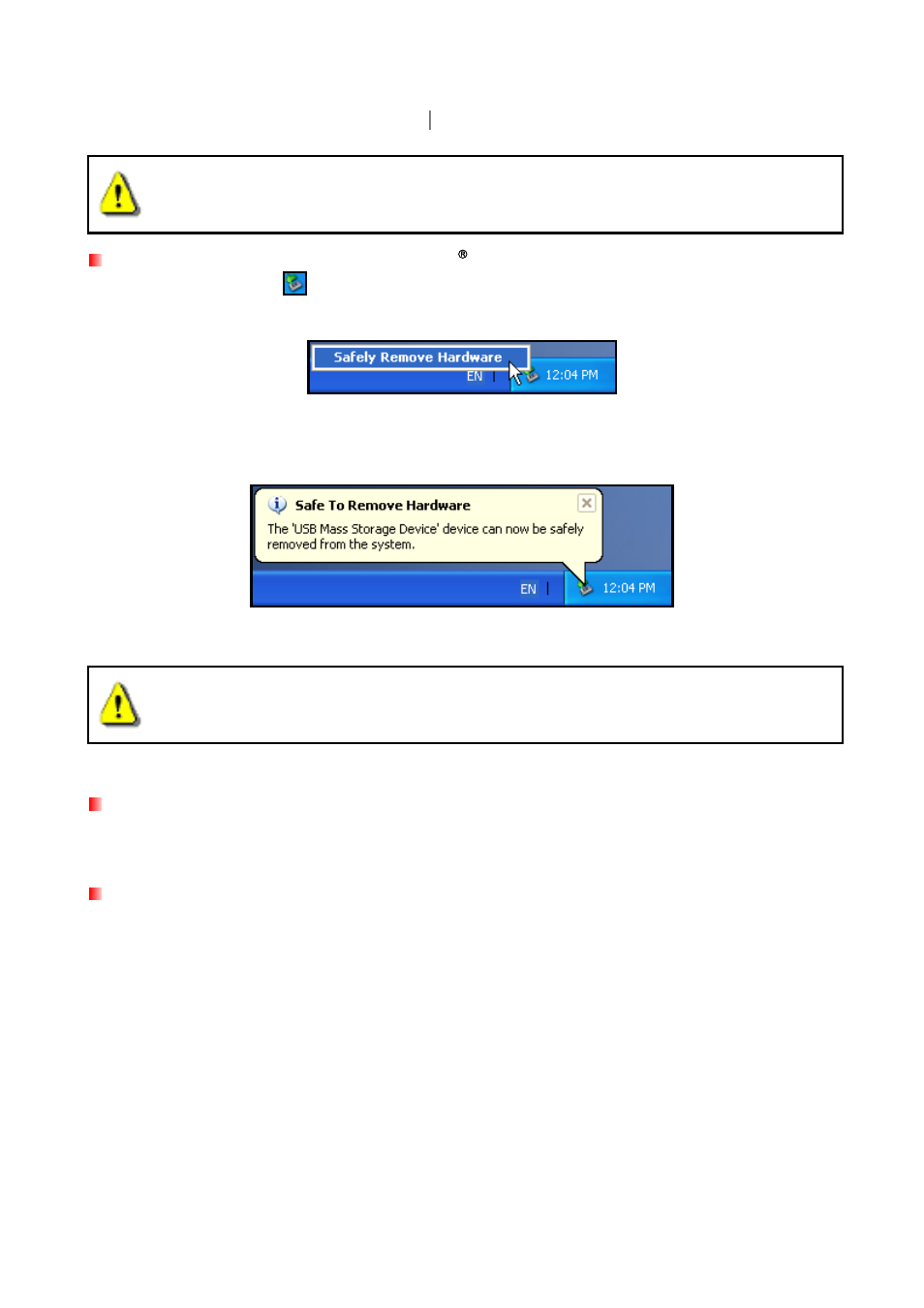 Disconnecting from a computer, Removing the storejet, 25 in windows | 25 in mac, Os 9.0, or later, 25 in linux, Kernel 2.4, or later | Transcend Information StoreJet TS500GSJ25M-R User Manual | Page 11 / 20