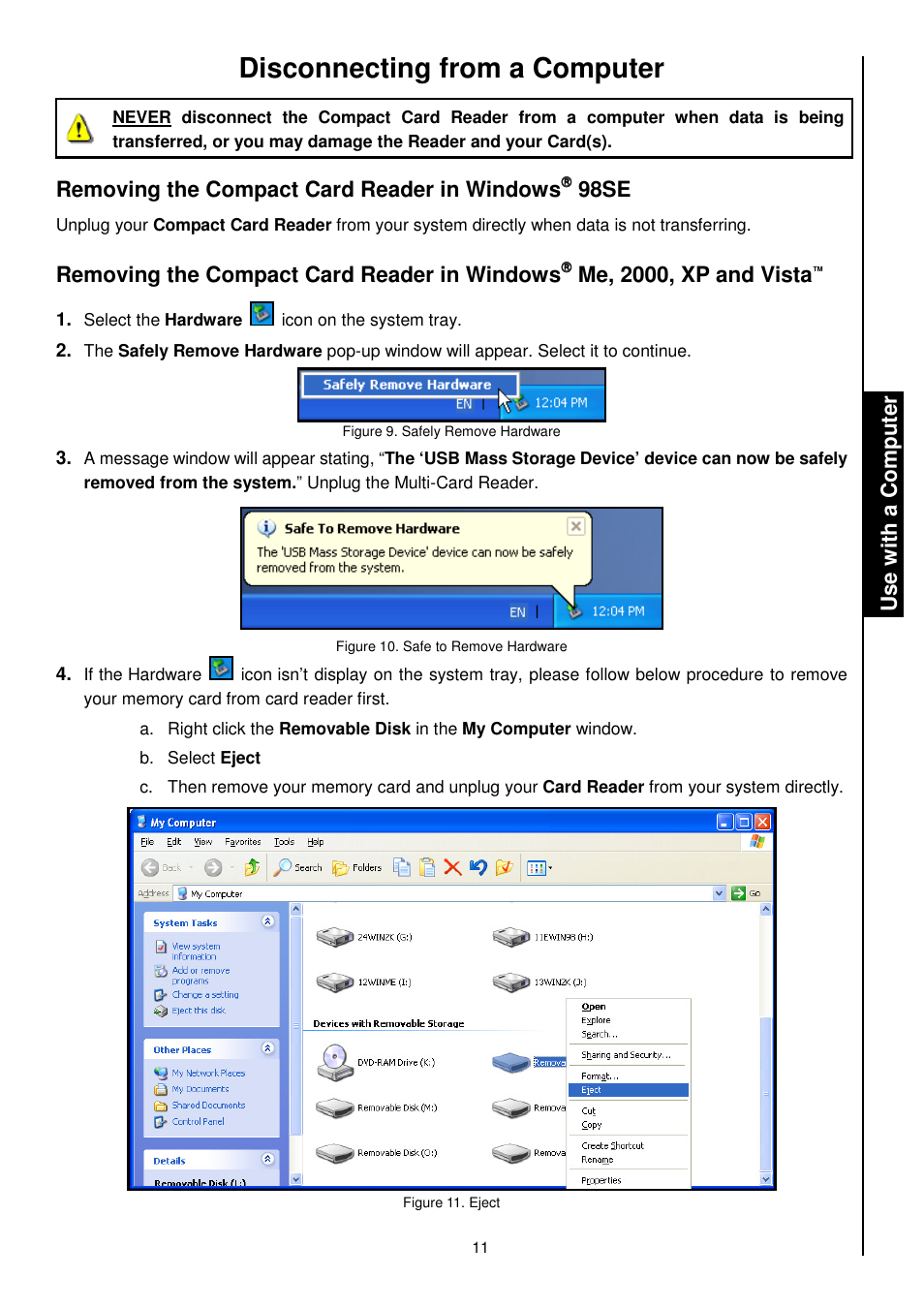 Disconnecting from a computer, Removing the compact card reader in windows, 98se | Me, 2000, xp and vista | Transcend Information RDS1/S2/S5/S6 User Manual | Page 13 / 21