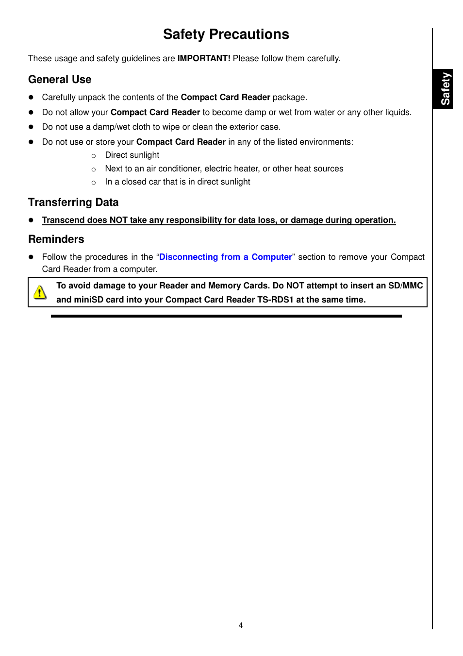 Safety precautions, General use, Transferring data | Reminders, Sa fe ty | Transcend Information RDS1/S2/S5/S6 User Manual | Page 6 / 21