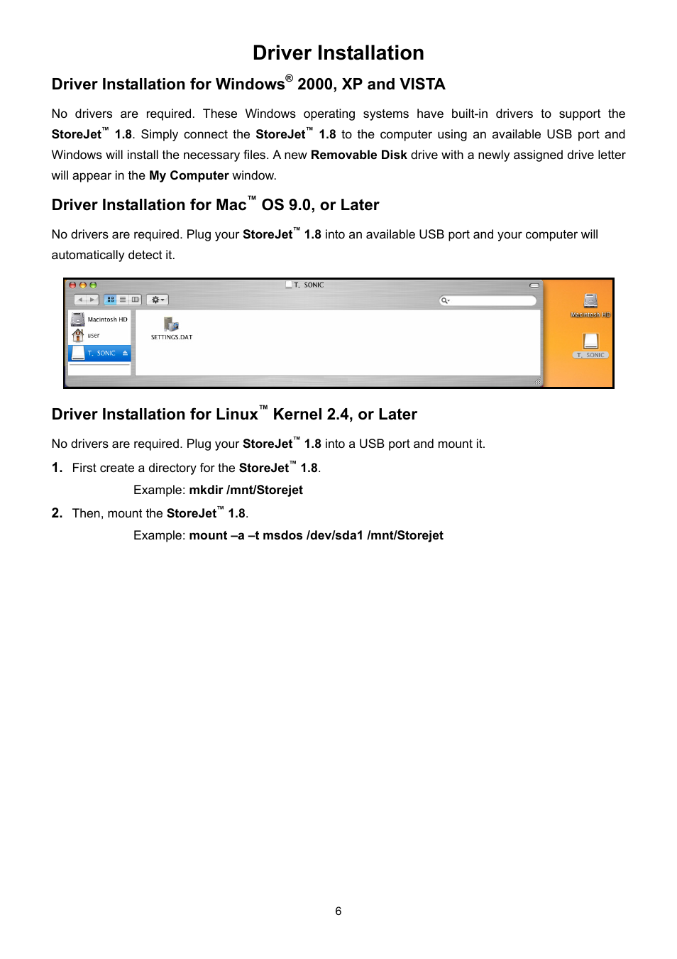 Driver installation, Driver installation for windows, 2000, xp and vista | Driver installation for mac, Os 9.0, or later, Driver installation for linux, Kernel 2.4, or later | Transcend Information STOREJET 1.8 User Manual | Page 6 / 12