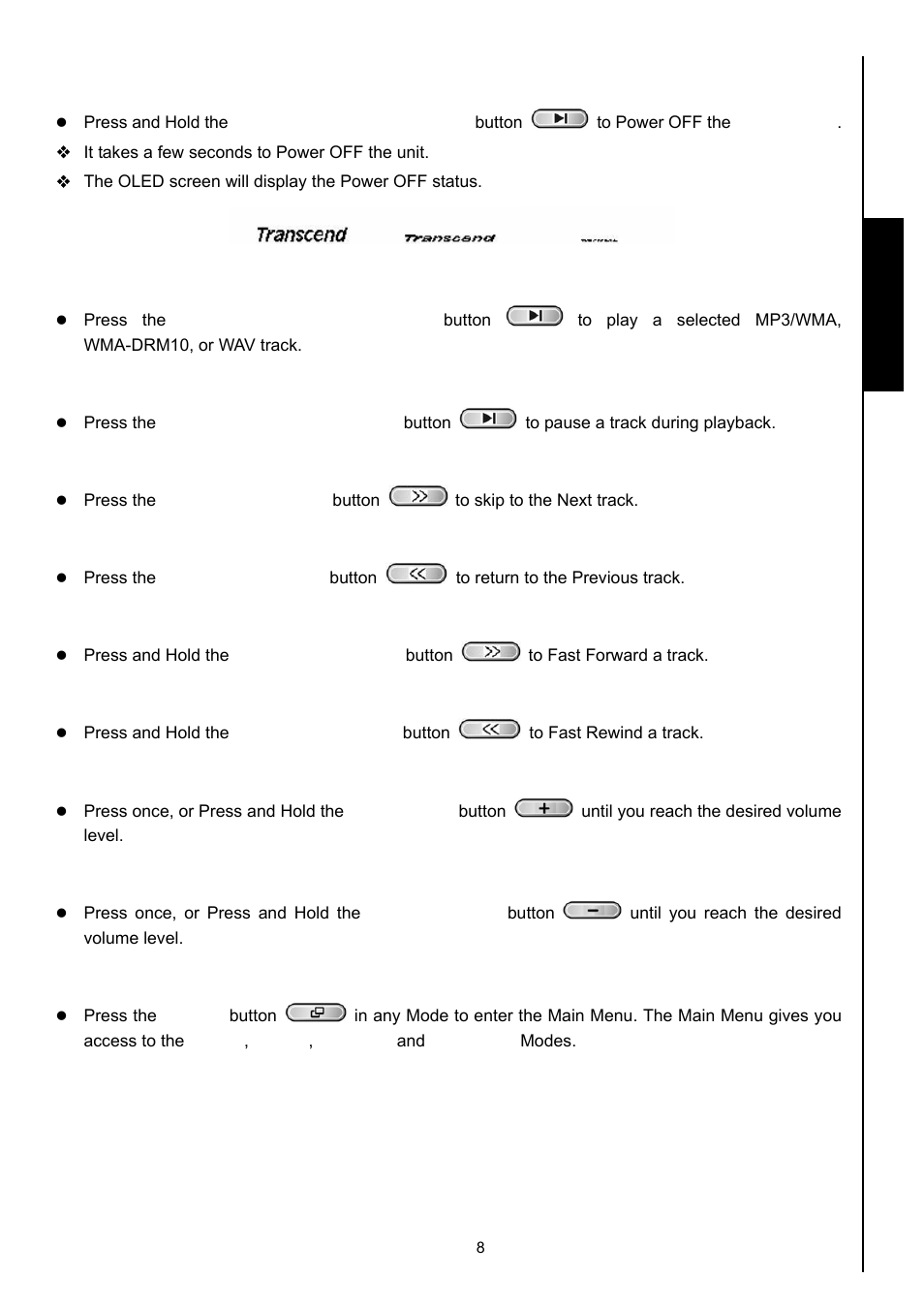 Power off, Play a track, Pause a track | Next track, Previous track, Fast forward, Fast rewind, Increase volume, Decrease volume, Main menu | Transcend Information 630 User Manual | Page 12 / 66
