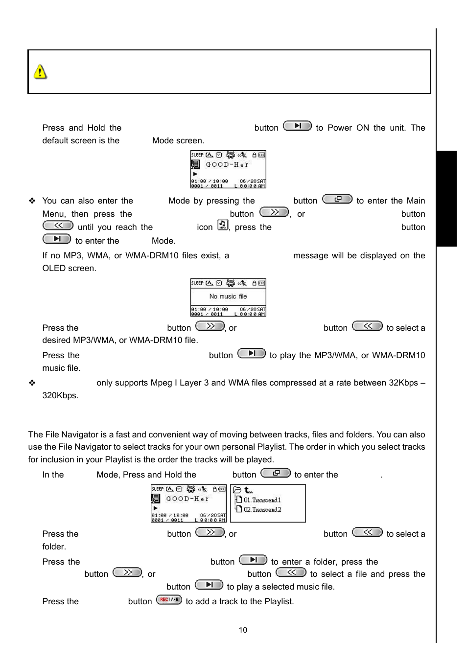 Music mode, Play mp3, wma and wma-drm10 (subscription) music, File navigator mode | Musi c functions | Transcend Information 630 User Manual | Page 14 / 66