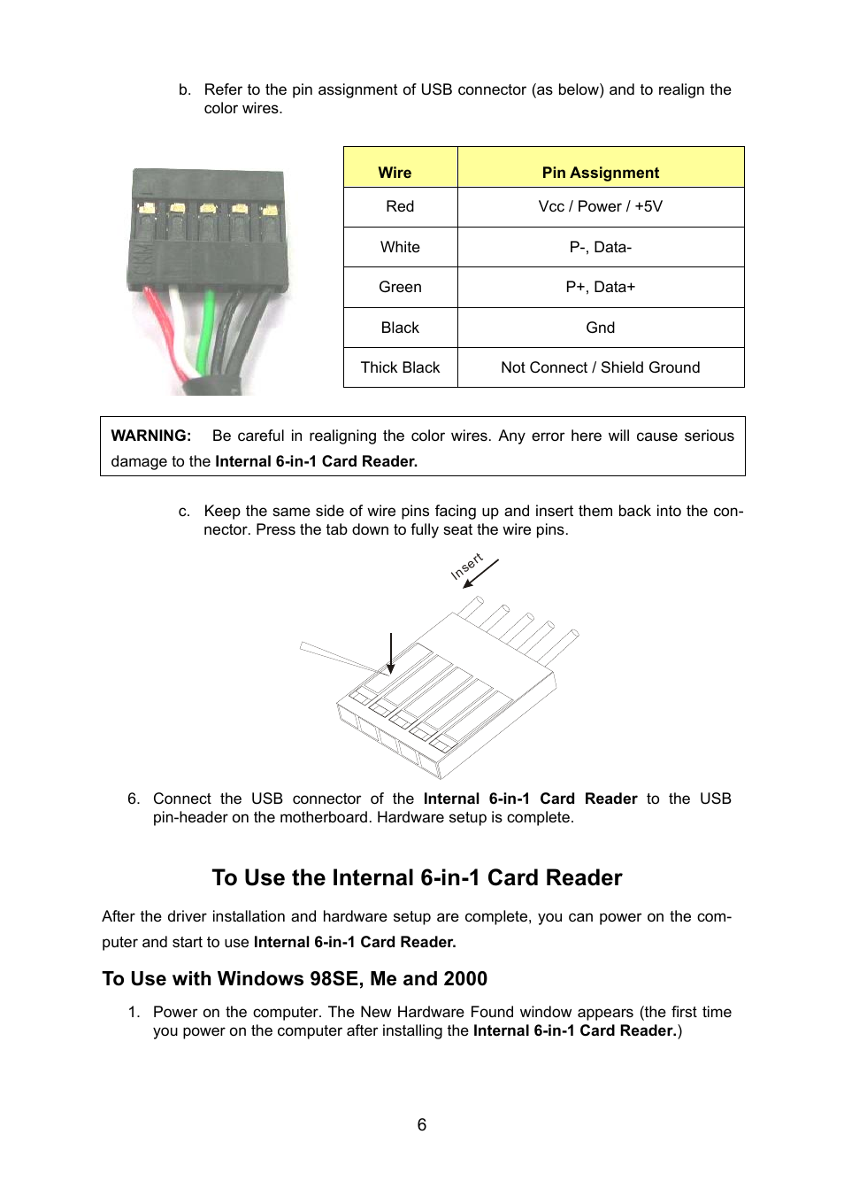To use the internal 6-in-1 card reader, To use with windows 98se, me, and 2000 | Transcend Information TS0MFLRD6E User Manual | Page 8 / 15
