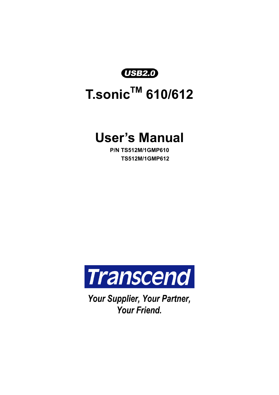 Transcend Information T.sonicTM 612 User Manual | 39 pages