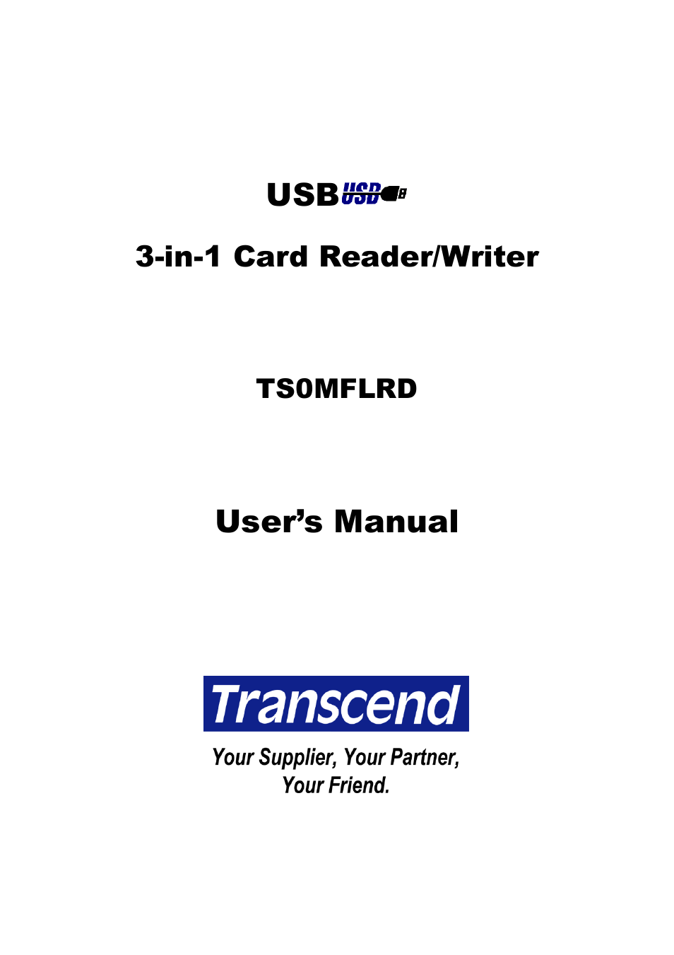 Transcend Information 3-in-1 Card Reader/Writer TS0MFLRD User Manual | 17 pages