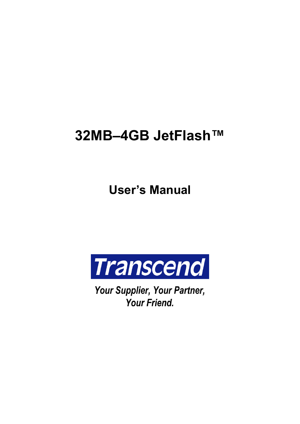 Transcend Information 32MB4GB User Manual | 25 pages