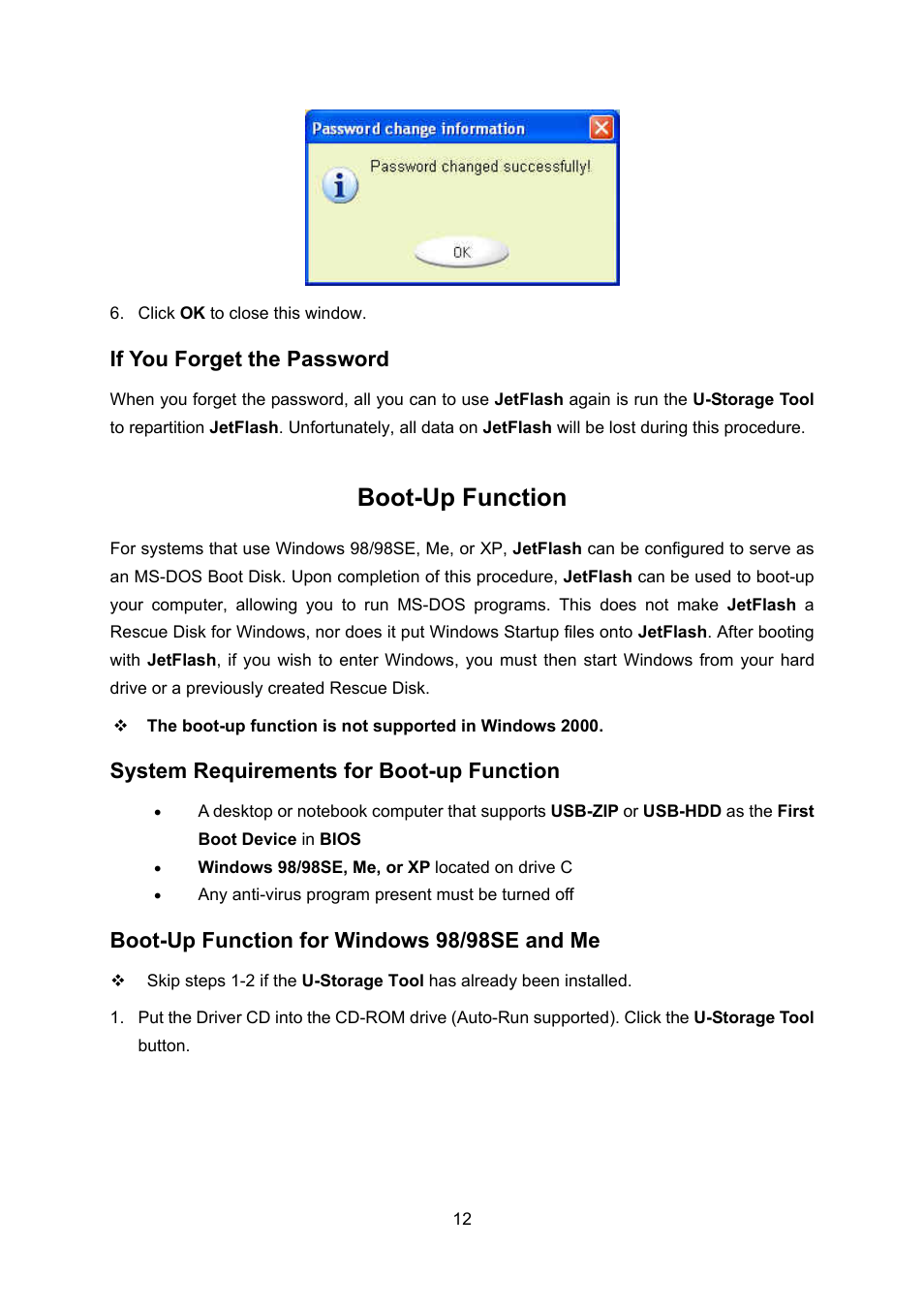 If you forget the password, Boot-up function, System requirements for boot-up function | Boot-up function for windows 98/98se and me | Transcend Information 32MB4GB User Manual | Page 14 / 25
