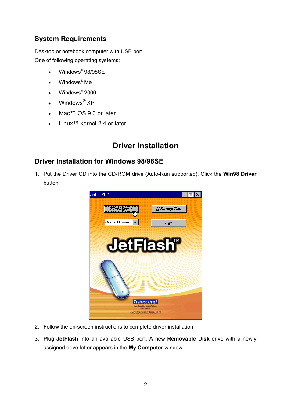 System requirements, Driver installation, Driver installation for windows 98/98se | Transcend Information 32MB4GB User Manual | Page 4 / 25
