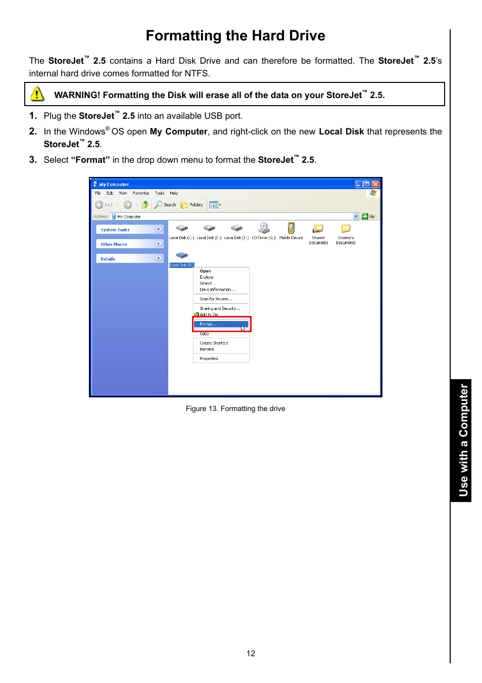 Formatting the hard drive, Use with a computer | Transcend Information STOREJET 2.5 IDE User Manual | Page 14 / 18