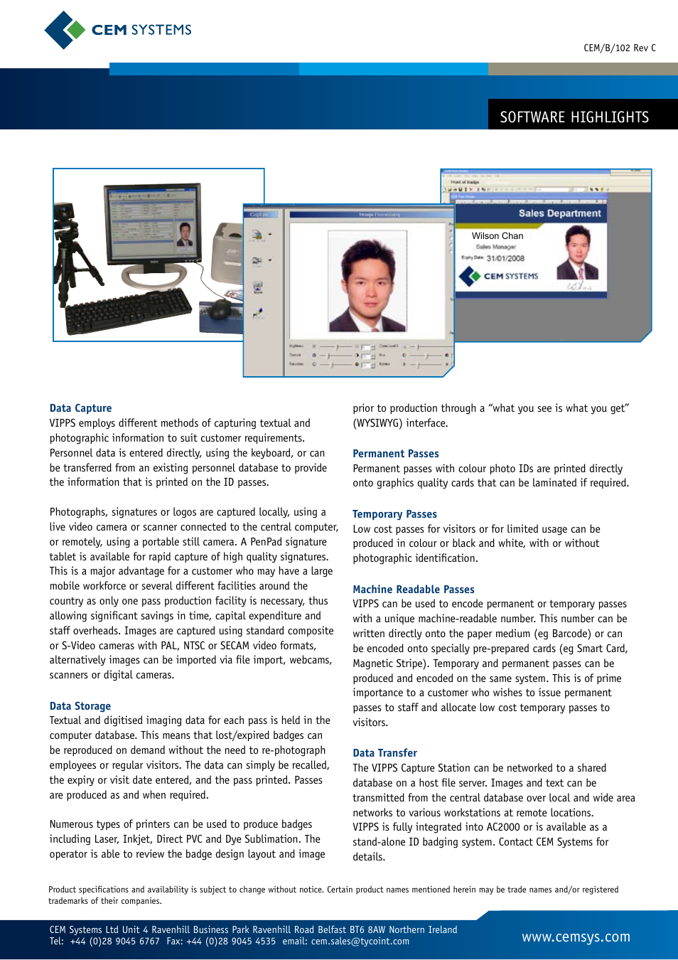 Software highlights | Tyco Visual Imaging and Pass Production System AC2000 VIPPS User Manual | Page 2 / 2