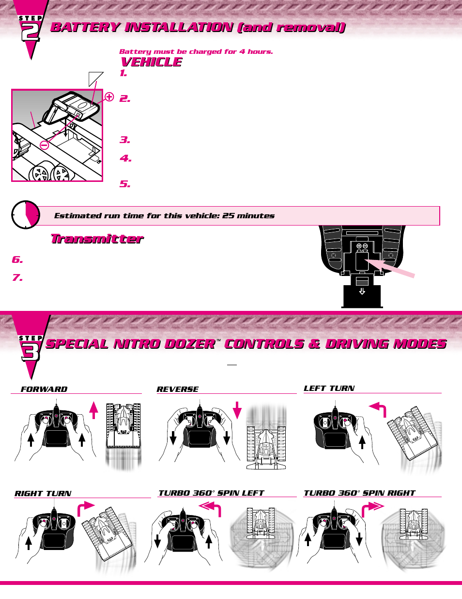 Vehicle battery installation (and removal), Vehicle, Transmitter | Battery installation (and removal) transmitter, Special nitro dozer controls & driving modes, Estimated run time for this vehicle: 25 minutes, 25min, Right turn, Turbo 360° spin left, Turbo 360° spin right | Tyco 37512 User Manual | Page 3 / 4