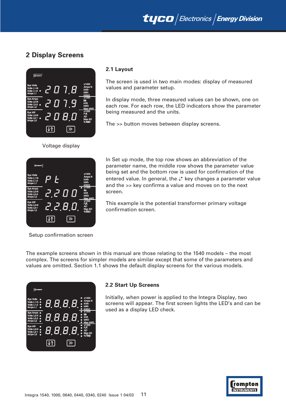 2 display screens | Tyco 1540 User Manual | Page 13 / 69