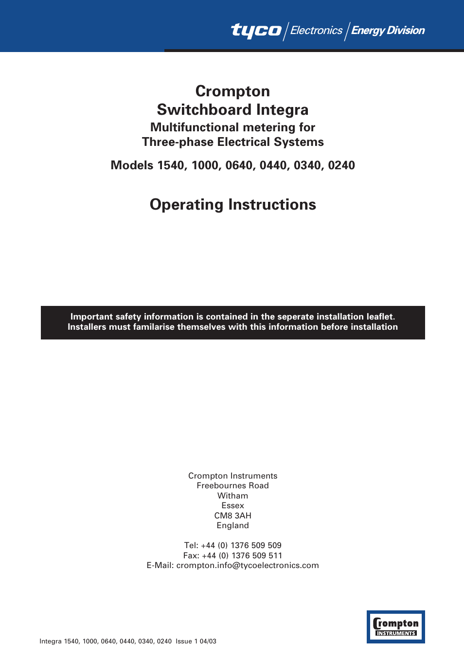 Crompton switchboard integra, Operating instructions | Tyco 1540 User Manual | Page 2 / 69