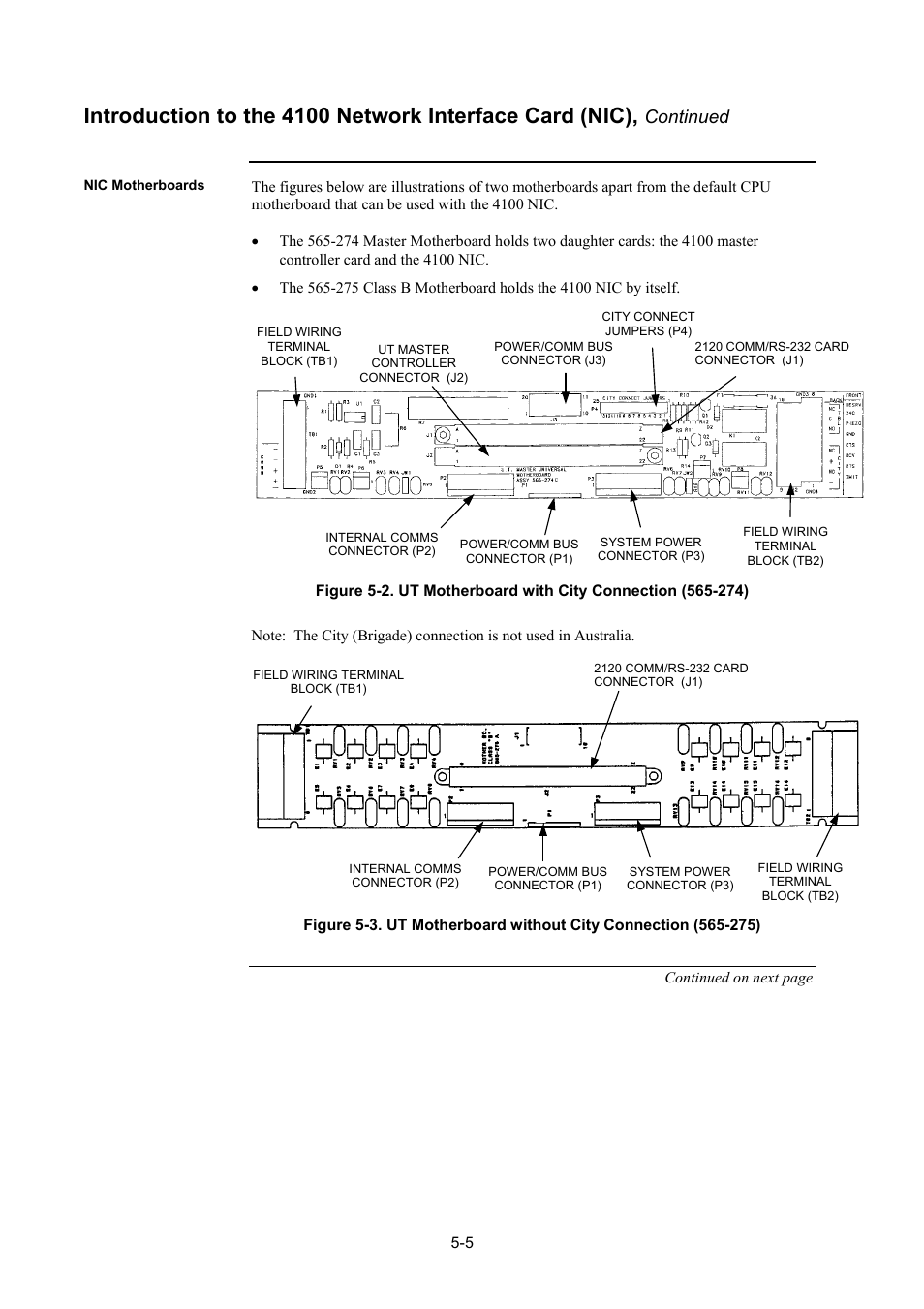 Nic motherboards, Nic motherboards -5, Figure 5-2 | Ut motherboard with city connection (565-274) -5, Figure 5-3, Continued | Tyco 4100U User Manual | Page 85 / 180