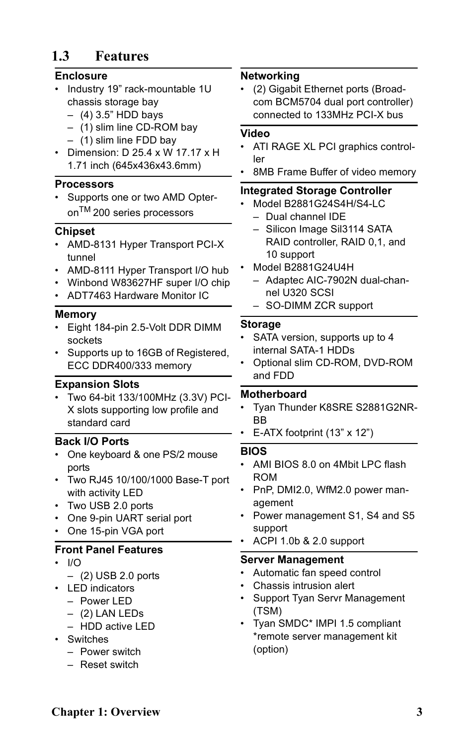 3 features, Chapter 1: overview 3 | Tyan Computer Transport GT24 B2881 User Manual | Page 11 / 82