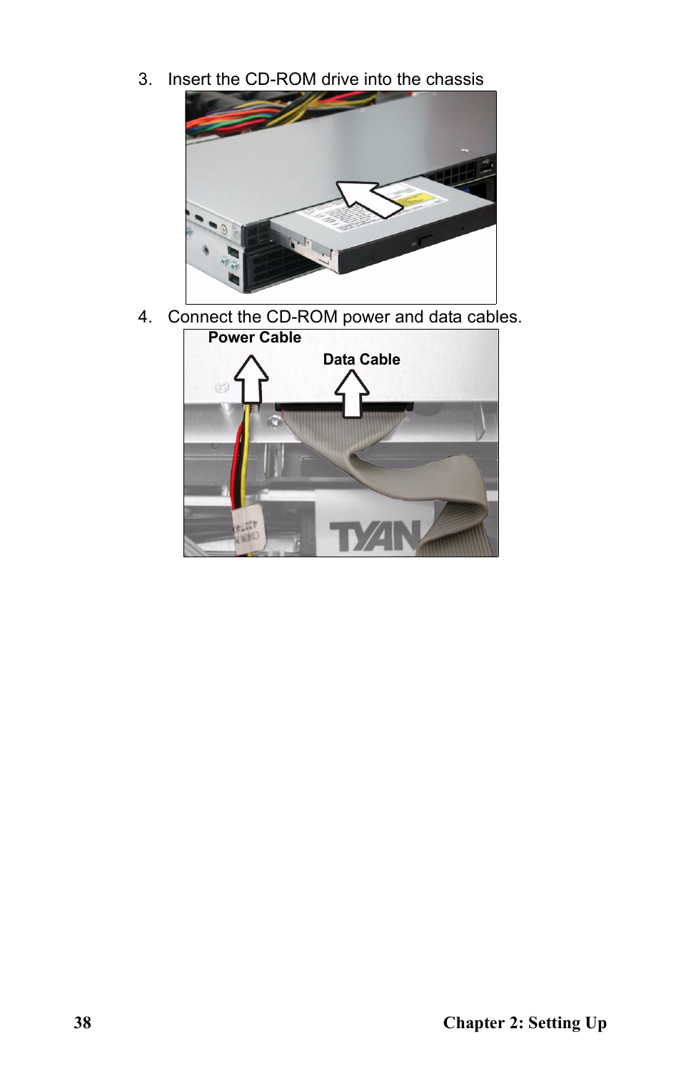 Insert the cd-rom drive into the chassis, Connect the cd-rom power and data cables | Tyan Computer Transport GT24 B2881 User Manual | Page 46 / 82