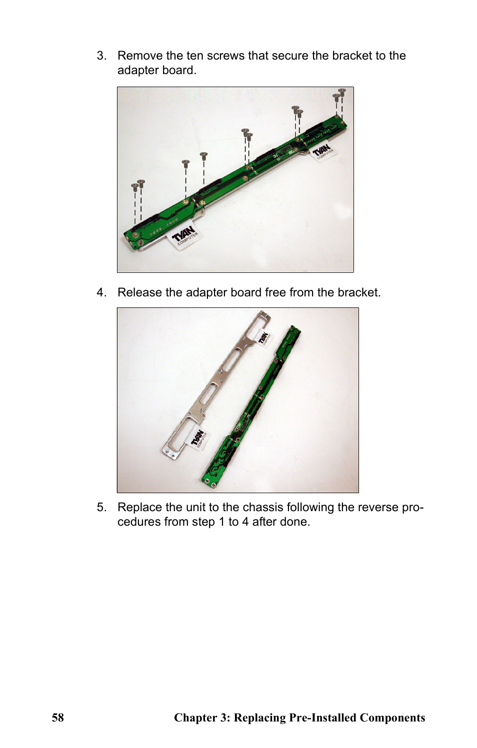 Release the adapter board free from the bracket | Tyan Computer Transport GT24 B2881 User Manual | Page 66 / 82