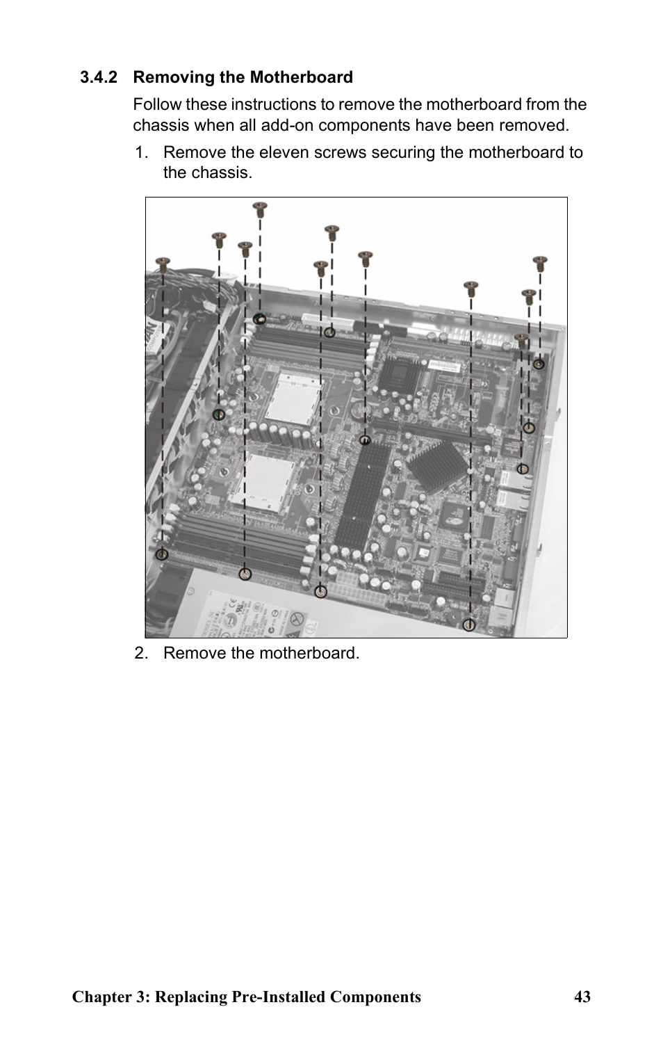 2 removing the motherboard, Remove the motherboard | Tyan Computer Transport GT24 B2891 User Manual | Page 51 / 82