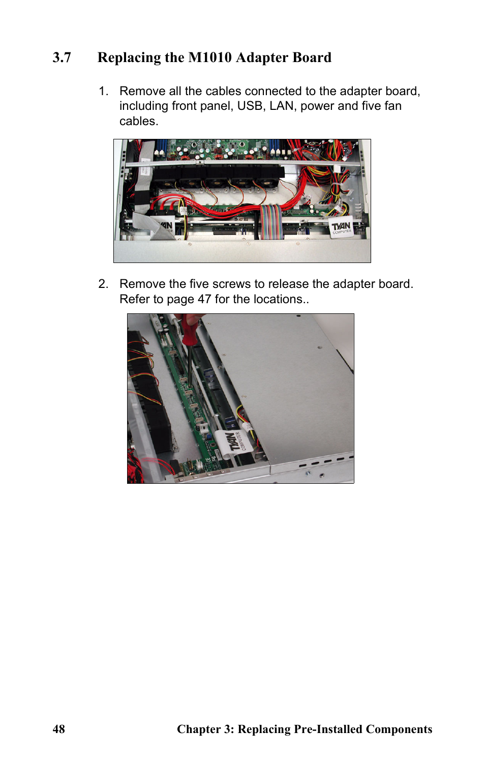 7 replacing the m1010 adapter board | Tyan Computer Transport GT24 B2891 User Manual | Page 56 / 82