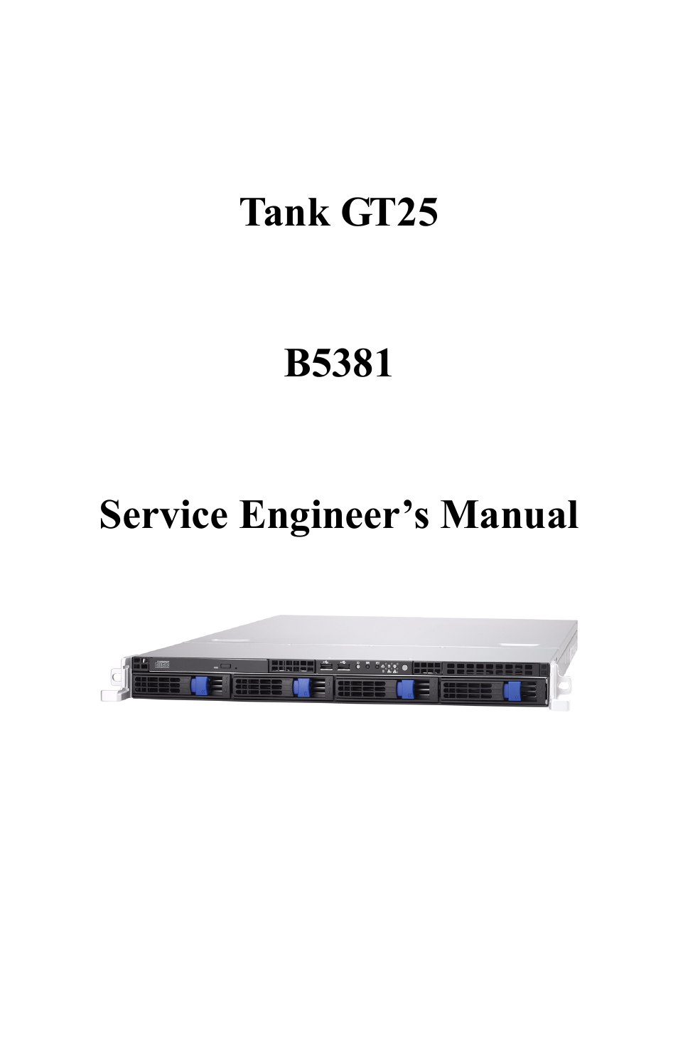 Tyan Computer Tank GT25 B5381 User Manual | 84 pages