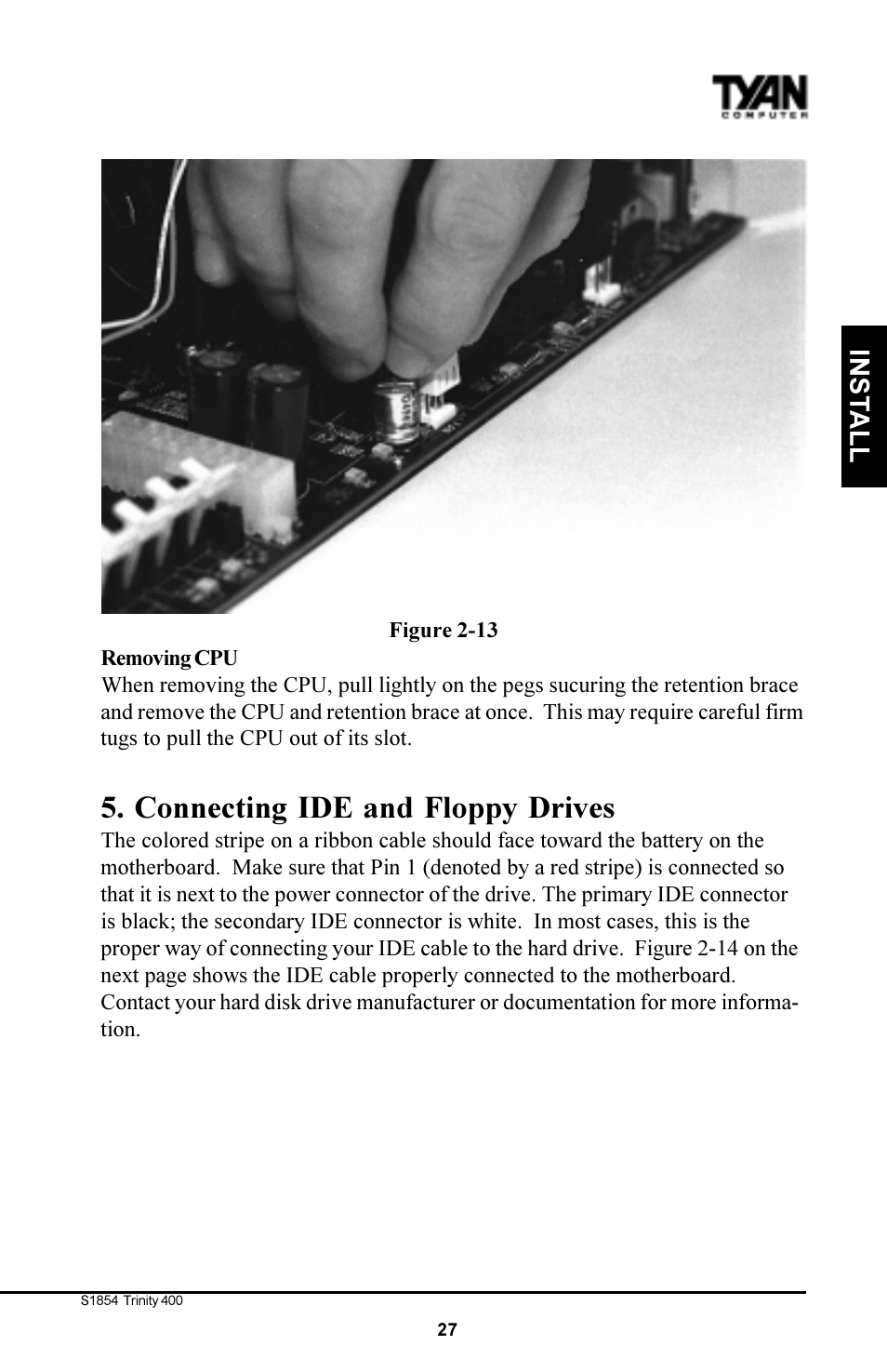 Connecting ide and floppy drives, Inst a ll | Tyan Computer S1854 User Manual | Page 27 / 80