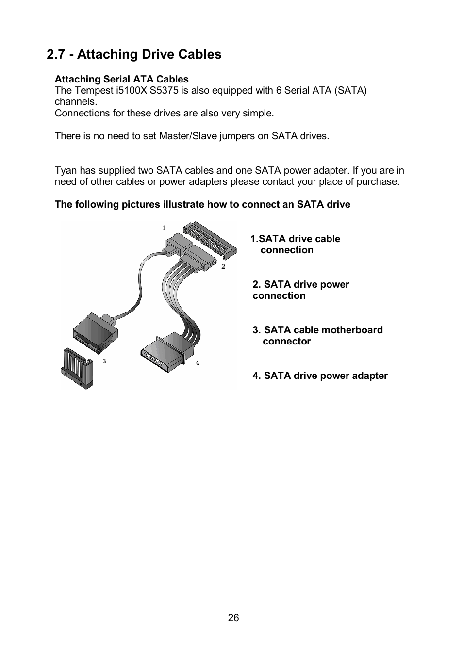 7 - attaching drive cables | Tyan Computer TEMPEST S5375 User Manual | Page 26 / 80