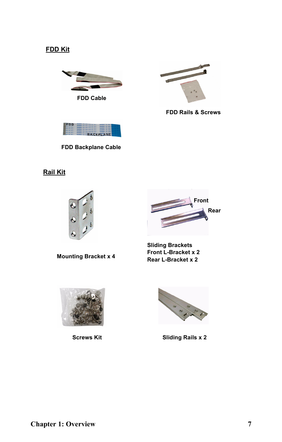 Mounting bracket x 4, Chapter 1: overview 7 | Tyan Computer Transport GT20 B5161 User Manual | Page 15 / 77