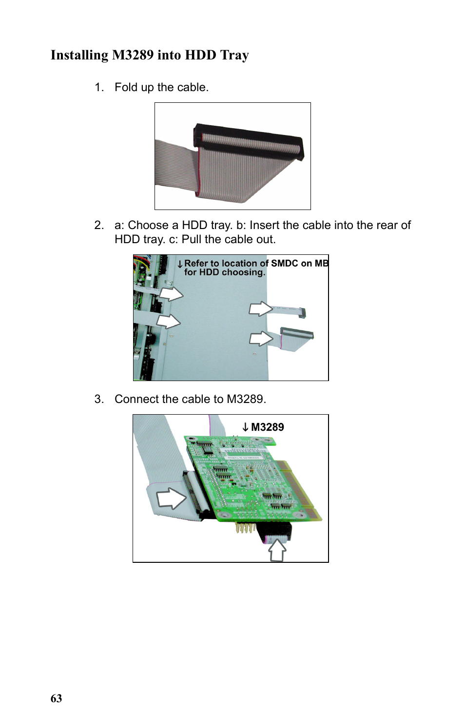 Installing m3289 into hdd tray | Tyan Computer Transport GT20 B5161 User Manual | Page 71 / 77
