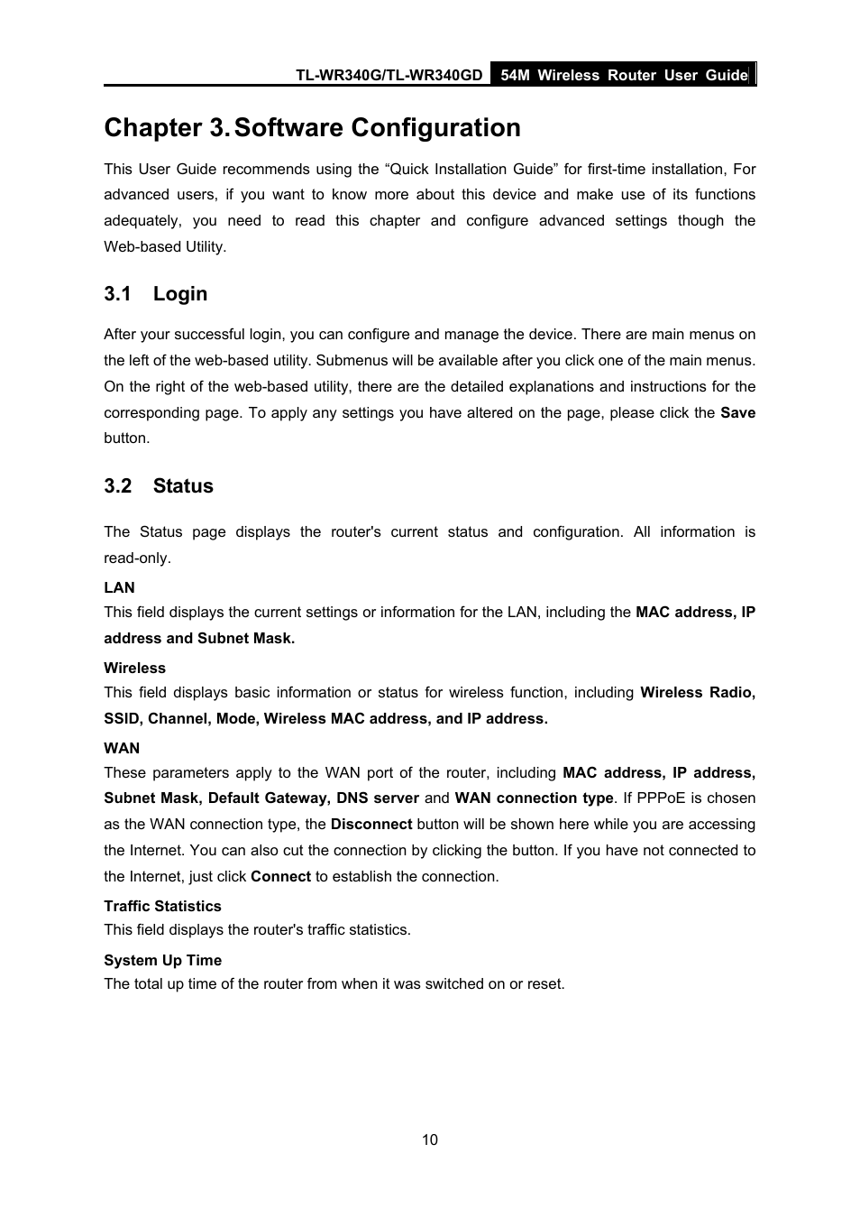 Chapter 3. software configuration, 1 login, 2 status | Chapter 3, Software configuration, Login, Status | TP-Link TL-WR340G User Manual | Page 18 / 72