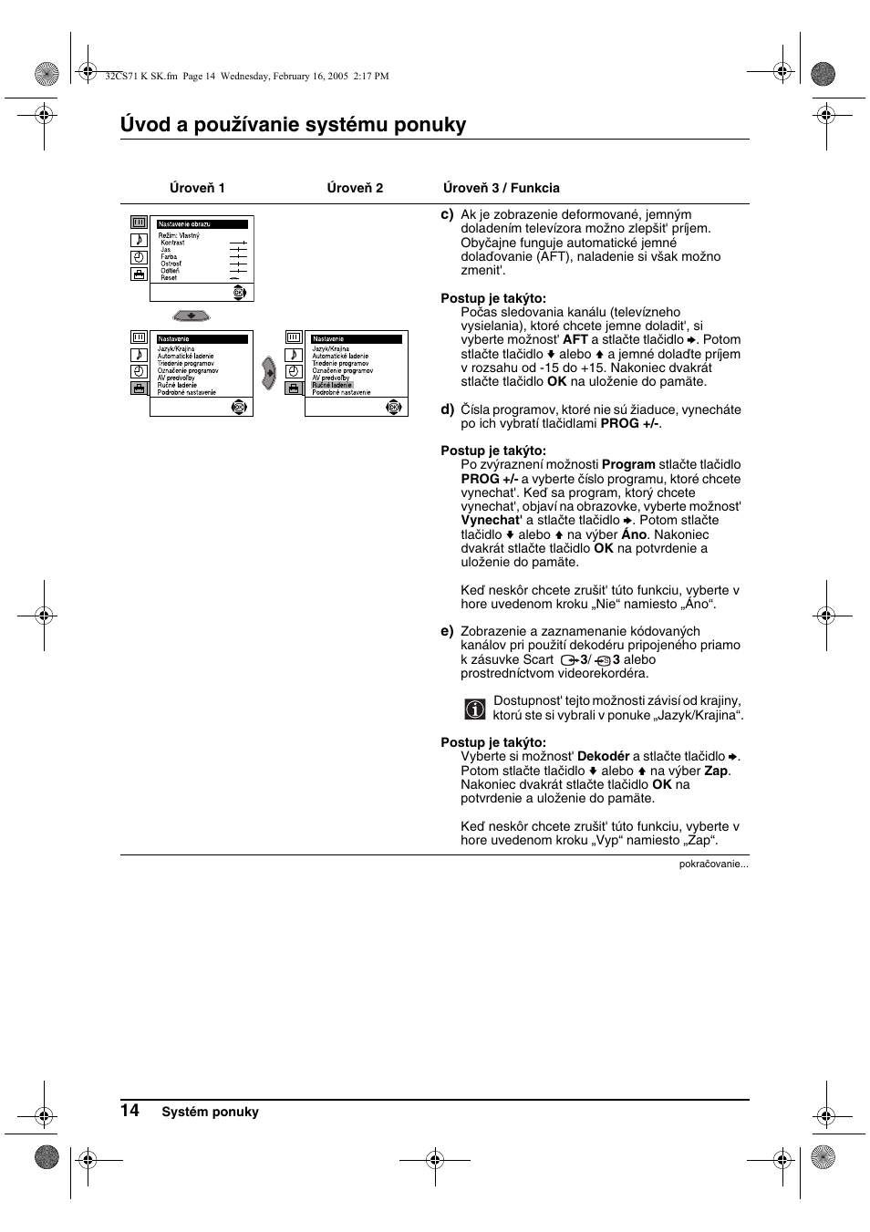 Úvod a používanie systému ponuky | Sony KV-32CS71K User Manual | Page 134 / 144