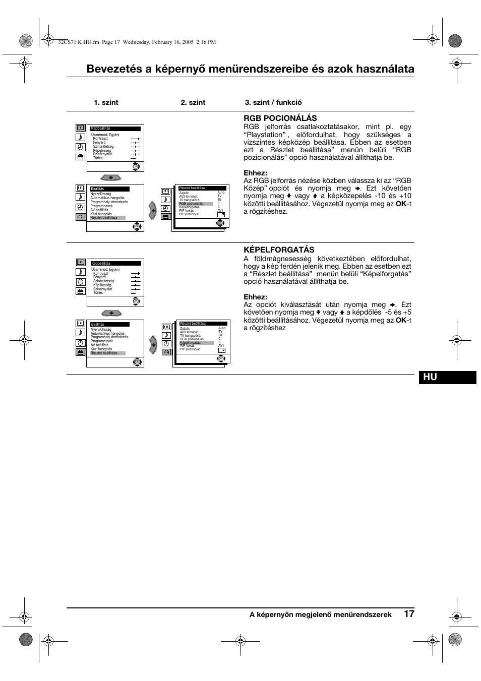 Rgb pocionálás, Képelforgatás, A képernyőn megjelenő menürendszerek | Szint 2. szint 3. szint / funkció, Ezt követően nyomja meg | Sony KV-32CS71K User Manual | Page 77 / 144