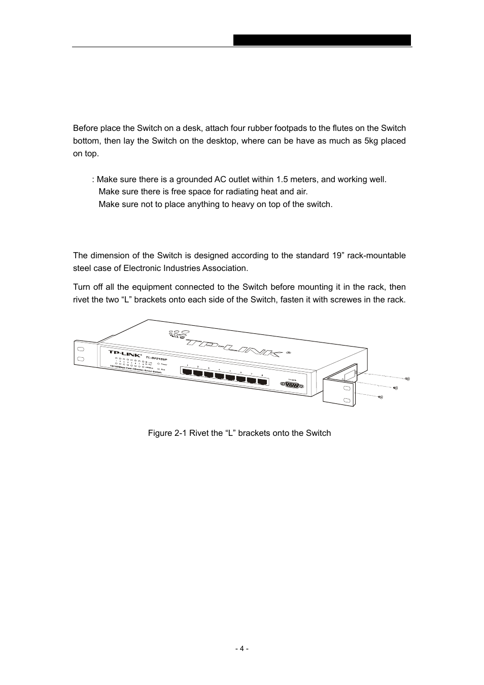 Chapter 2: installation, 1 mounting the switch on a desk, 2 mounting the switch in a rack | TP-Link TL-SF2109P User Manual | Page 7 / 32