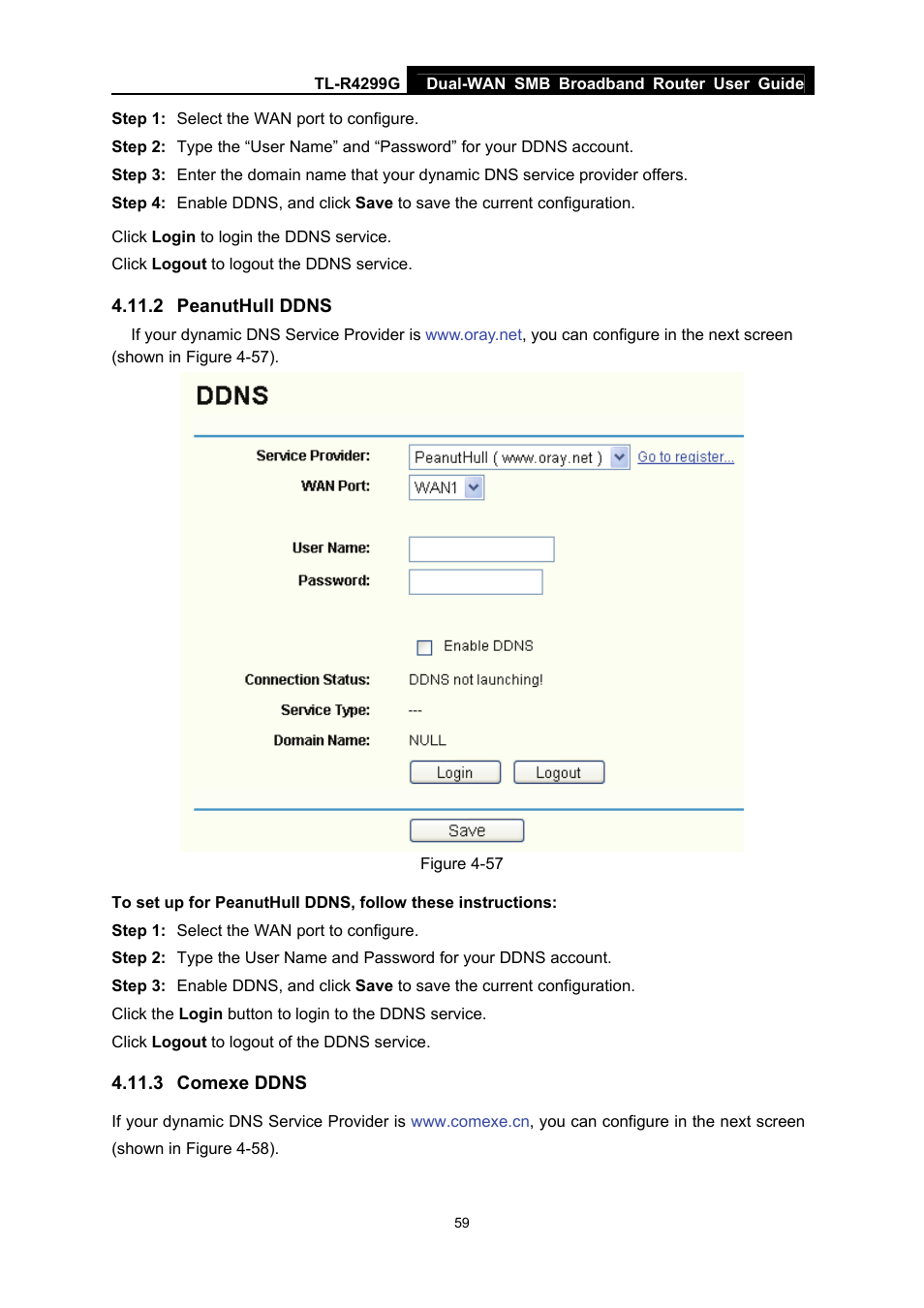 2 peanuthull ddns, 3 comexe ddns, Peanuthull ddns | Comexe ddns | TP-Link TL-R4299G User Manual | Page 65 / 87