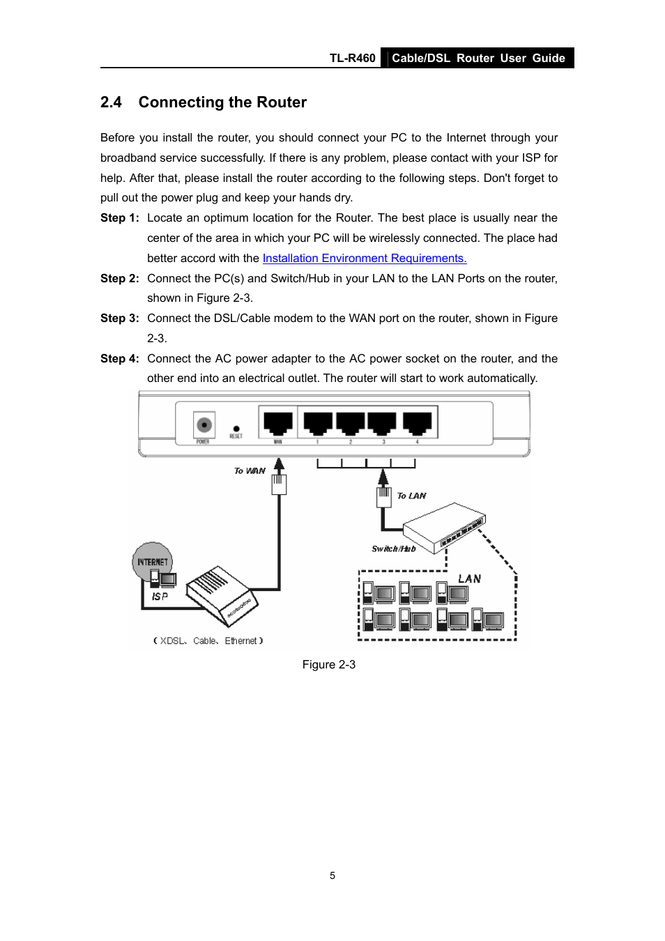 4 connecting the router, Connecting the router | TP-Link TL-R460 User Manual | Page 12 / 77