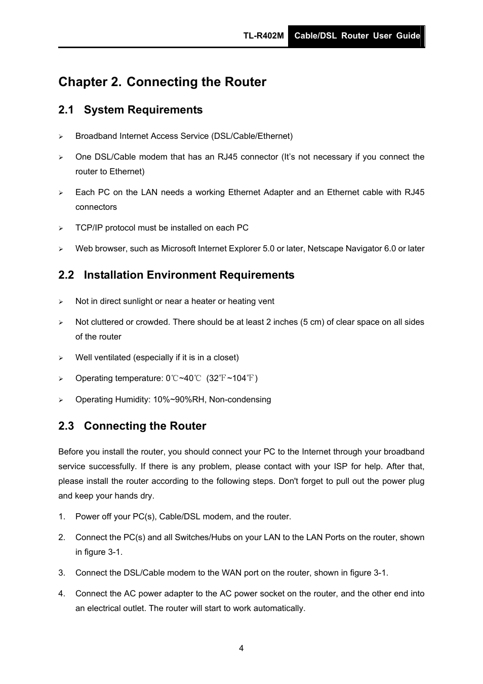 Chapter 2. connecting the router, 1 system requirements, 2 installation environment requirements | 3 connecting the router, Chapter 2, Connecting the router, System requirements, Installation environment requirements | TP-Link TL-R402M User Manual | Page 11 / 61