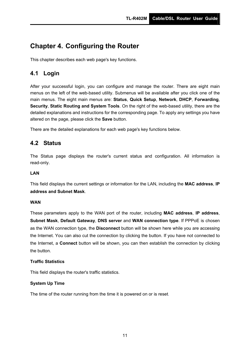 Chapter 4. configuring the router, 1 login, 2 status | Chapter 4, Configuring the router, Login, Status | TP-Link TL-R402M User Manual | Page 18 / 61