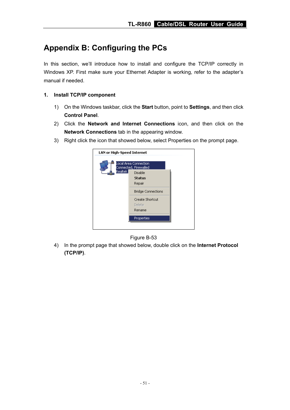 Appendix b: configuring the pcs, Fer to, Appendix b: "configuring the pc | Appendix, B: "configuring the pc | TP-Link Cable/DSL Router TL-R860 User Manual | Page 57 / 62