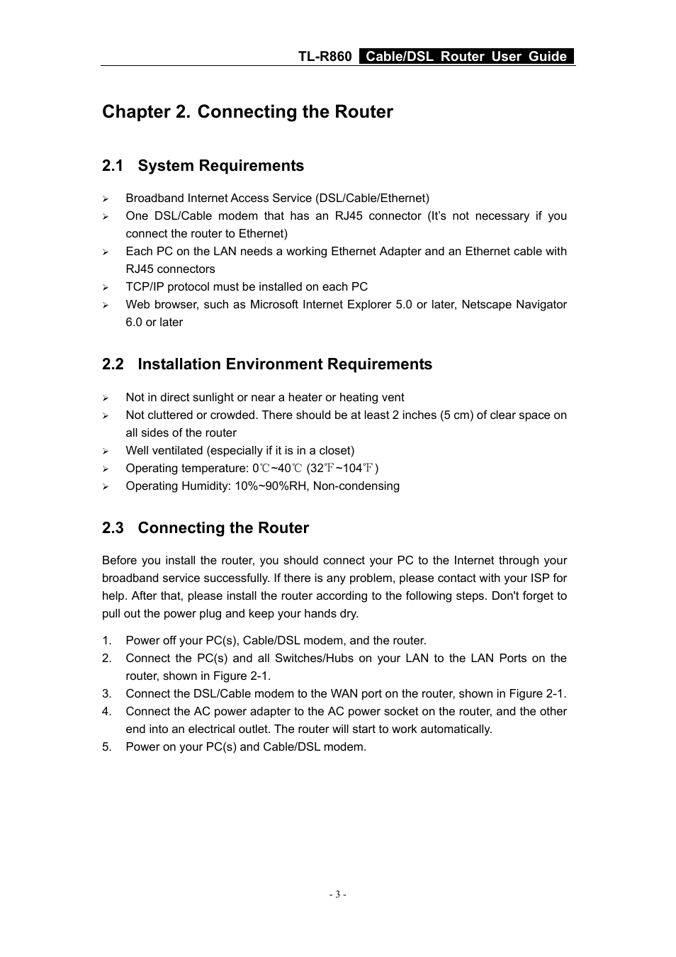 Chapter 2. connecting the router, 1 system requirements, 2 installation environment requirements | 3 connecting the router, Chapter 2, Connecting the router, System requirements, Installation environment requirements, Tl-r860 cable/dsl router user guide | TP-Link Cable/DSL Router TL-R860 User Manual | Page 9 / 62
