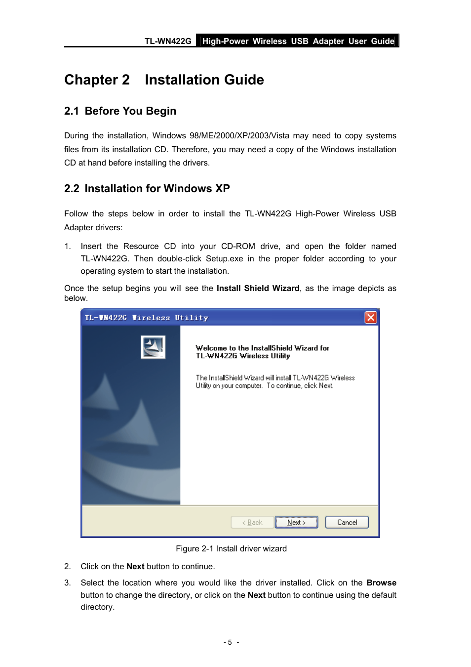 Chapter 2 installation guide, 1 before you begin, 2 installation for windows xp | Before you begin, Installation for windows xp | TP-Link High-Power Wireless USB Adapter TL-WN422G User Manual | Page 10 / 43