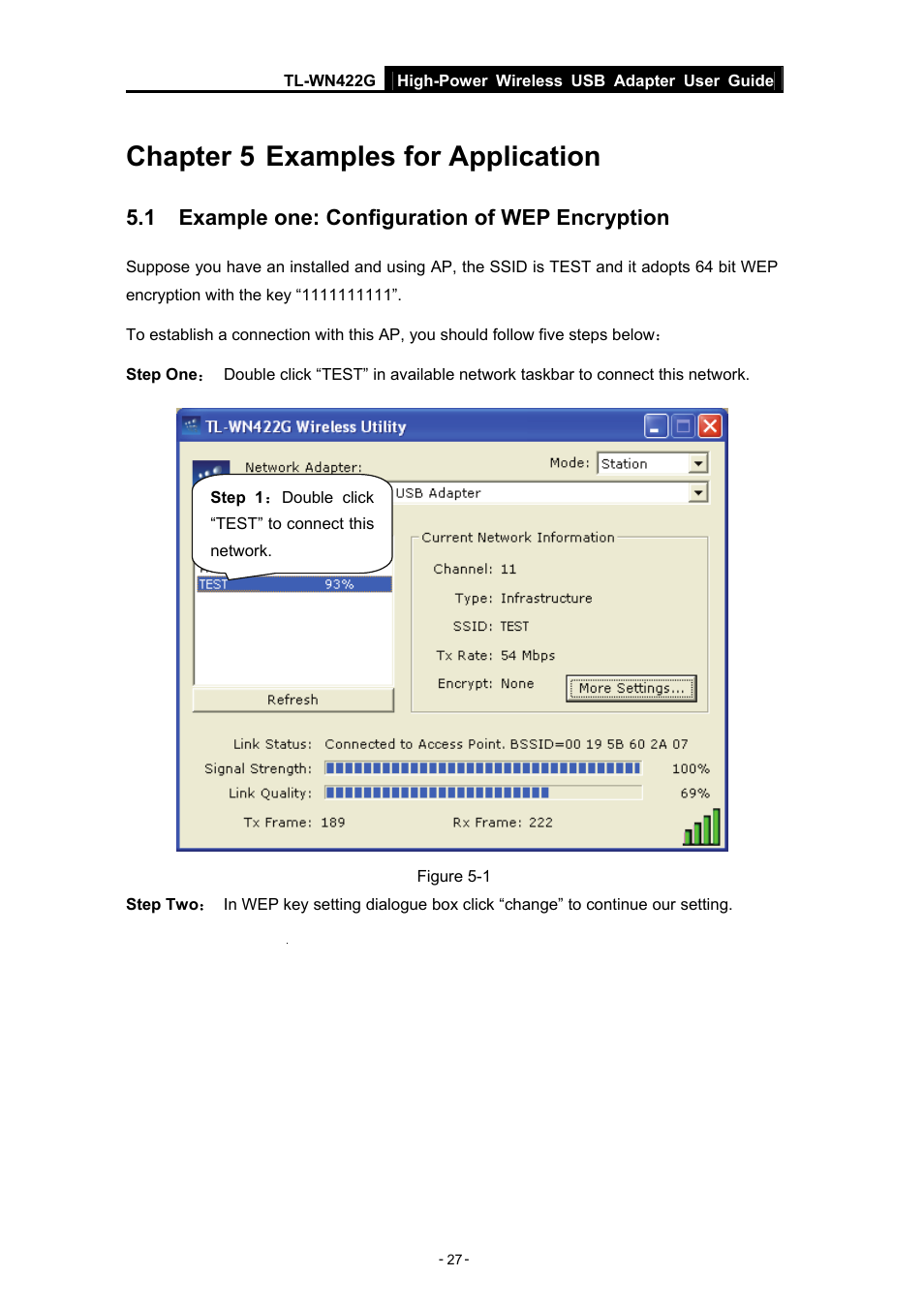 Chapter 5 examples for application, 1 example one: configuration of wep encryption | TP-Link High-Power Wireless USB Adapter TL-WN422G User Manual | Page 32 / 43