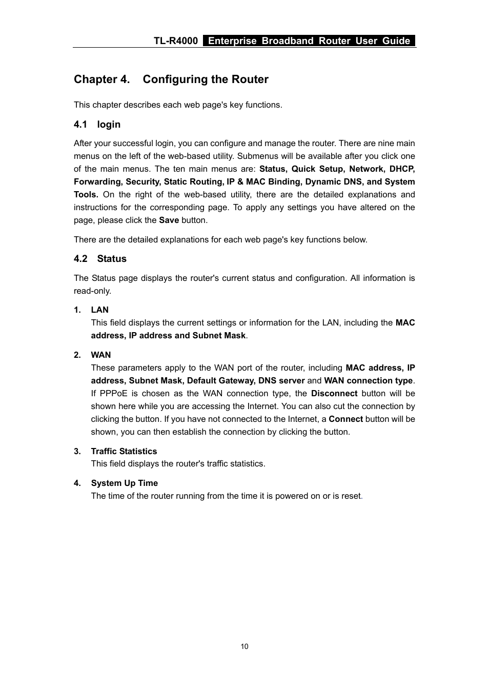Chapter 4. configuring the router, 1 login, 2 status | Login, Status | TP-Link TL-R4000 User Manual | Page 16 / 65