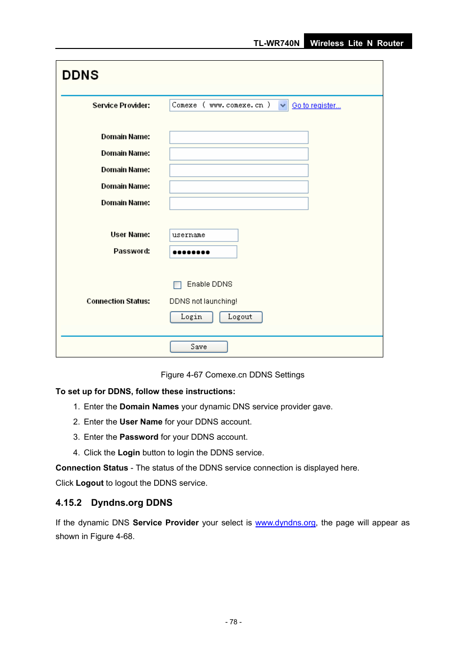 2 dyndns.org ddns, 1 dyndns.org ddns | TP-Link TL-WR740N User Manual | Page 85 / 109