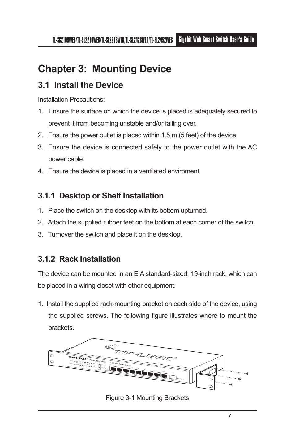 Chapter 3: mounting device, 1 install the device, 1 desktop or shelf installation | 2 rack installation, Figure 3-1 mounting brackets | TP-Link TL-SL2210WEB User Manual | Page 14 / 75