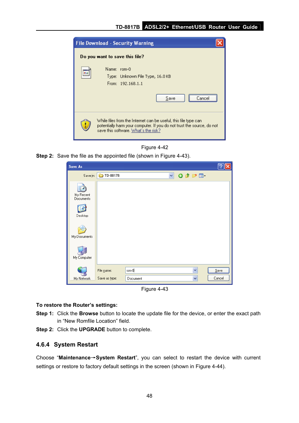 4 system restart, System restart | TP-Link ADSL2/2+ ETHERNET/USB ROUTER TD-8817B User Manual | Page 54 / 57