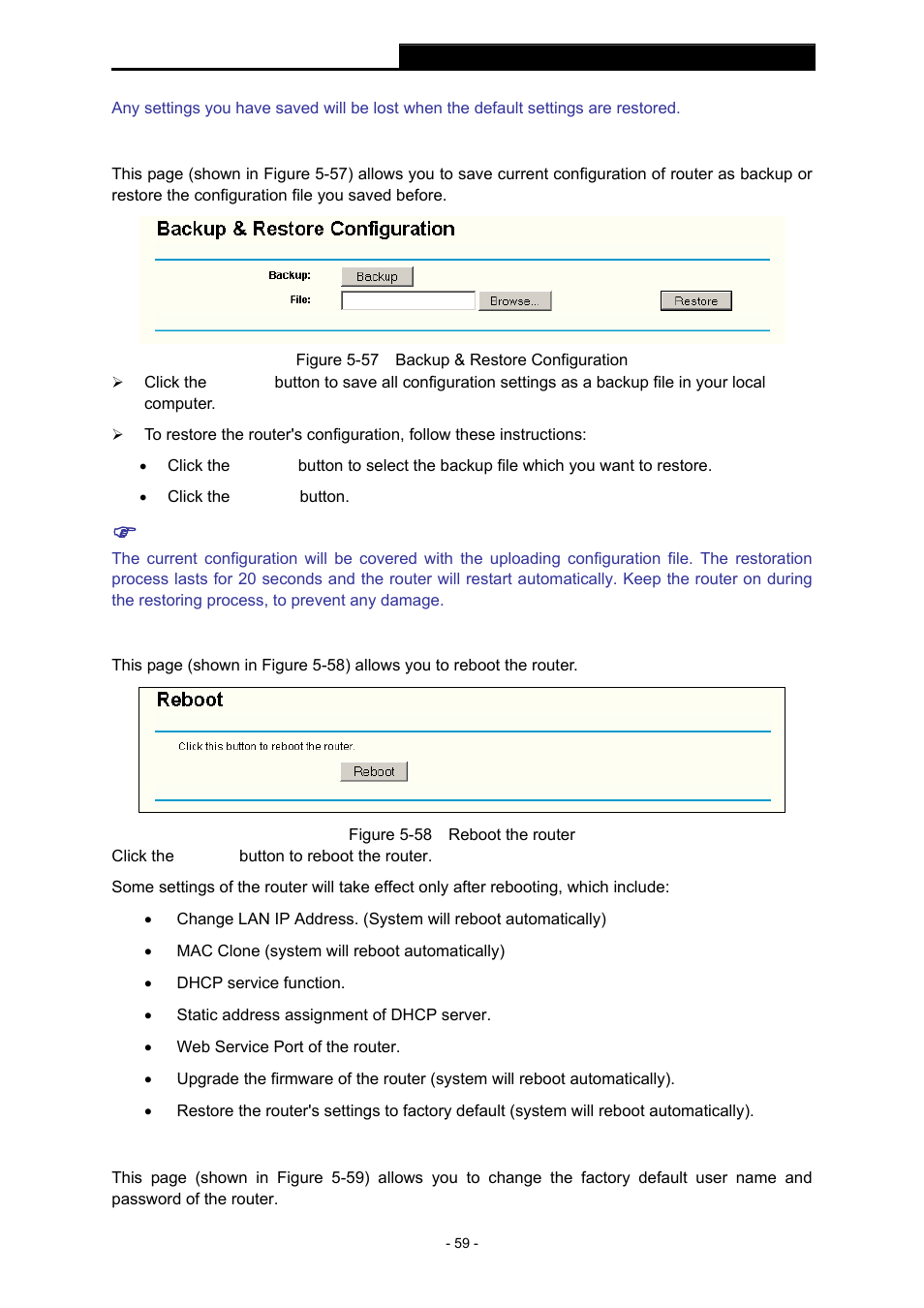 4 backup and restore, 5 reboot, 6 password | Backup and restore, Reboot, Password, Fer to, Section 5.11.5: "rebooting, The router | TP-Link TL-WR543G User Manual | Page 68 / 81