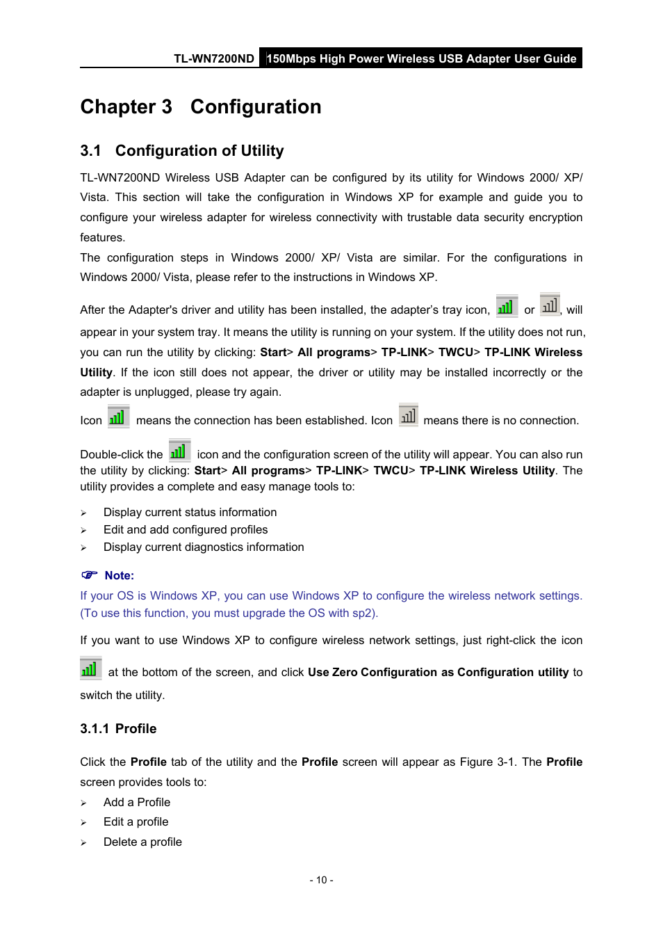 Chapter 3 configuration, 1 configuration of utility, 1 profile | Chapter 3, Configuration, Configuration of utility, Profile | TP-Link TL-WN7200ND User Manual | Page 15 / 40
